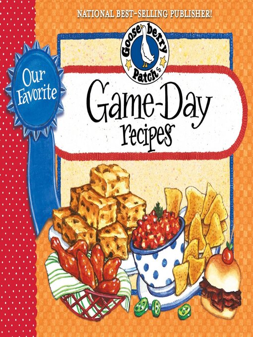 Cover image for Our Favorite Game Day Recipes